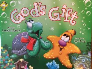 God's Gift by Lee Ann Mancini illustrated by Dan Short GLM Publishing, 2016