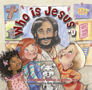WHO IS JESUS? by MaryAnn Diorio