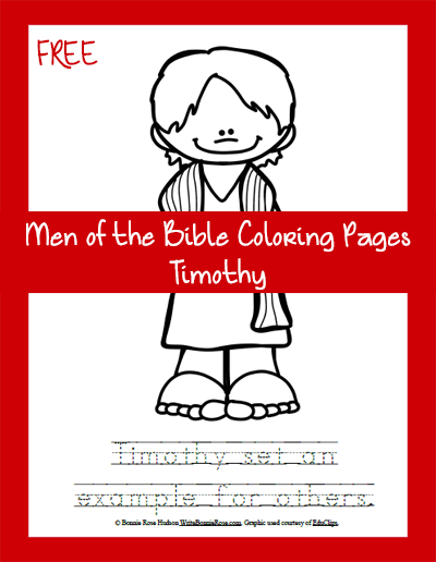 FREE Men of the Bible Coloring Page-Timothy – Christian Children's Authors