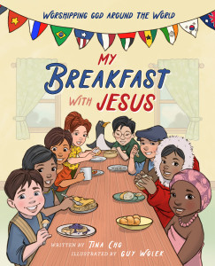 My Breakfast with Jesus by Tina Cho