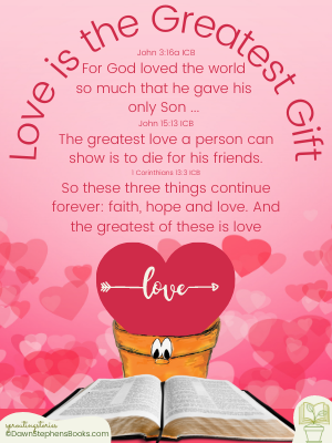love is the greatest gift