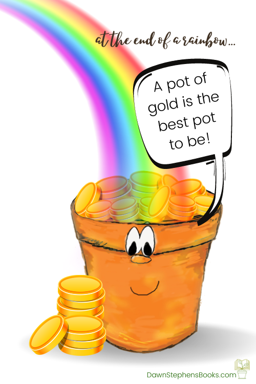 Little Pot holding a pot of gold at the end of a rainbow