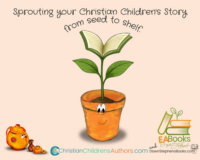 pubishing Christian Childrens authors seed to shelf