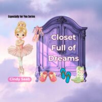 Closet full of dreams a book about dress up