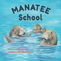 Manatee School by Debbie Burton-Book Cover